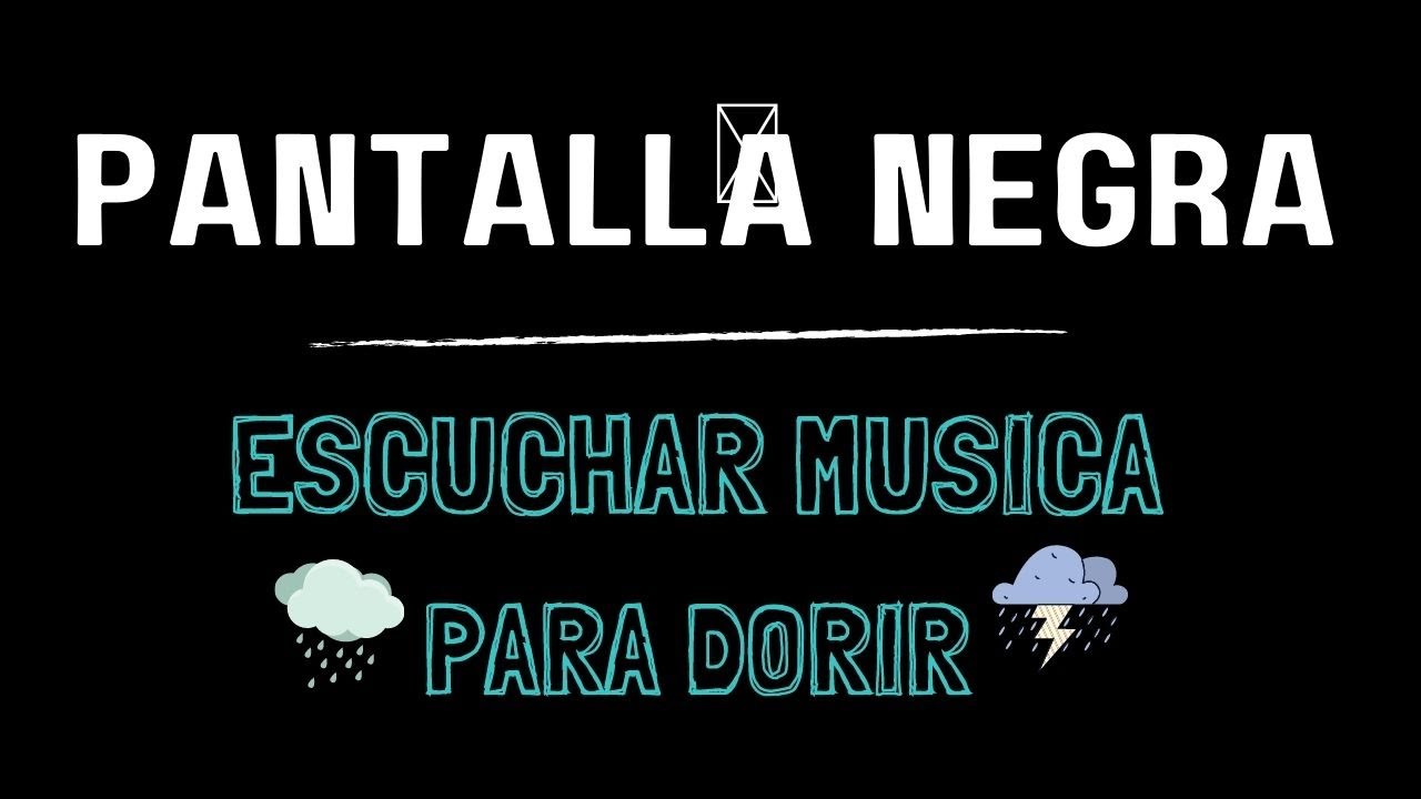 M&uacute;sica para dormir y sonidos de la naturaleza Pantalla negra - Musica relajante