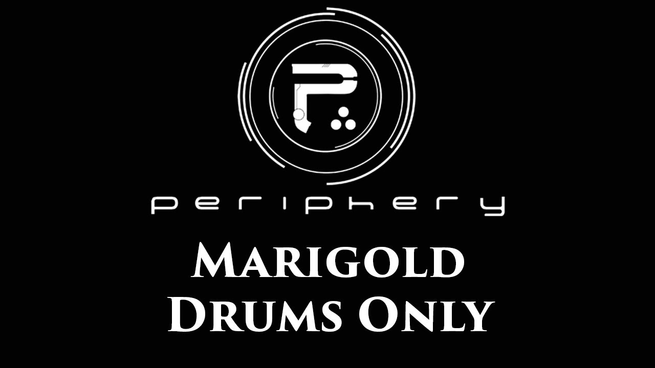 Periphery Marigold DRUMS ONLY