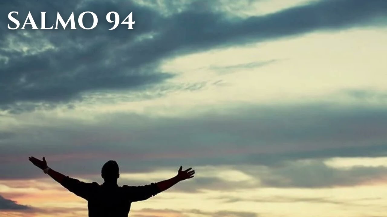 SALMO 94 — ¡Feliz el que es educado por ti, Señor!
