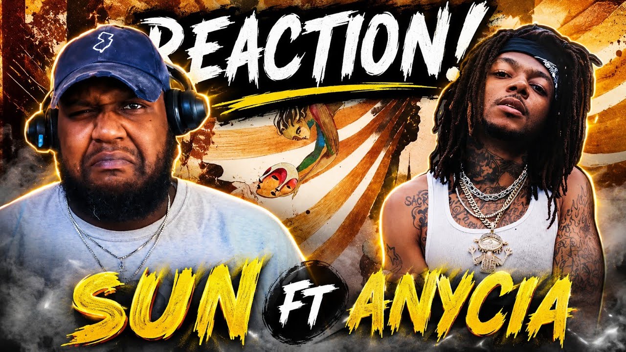 JID SUN FT ANYCIA REACTION