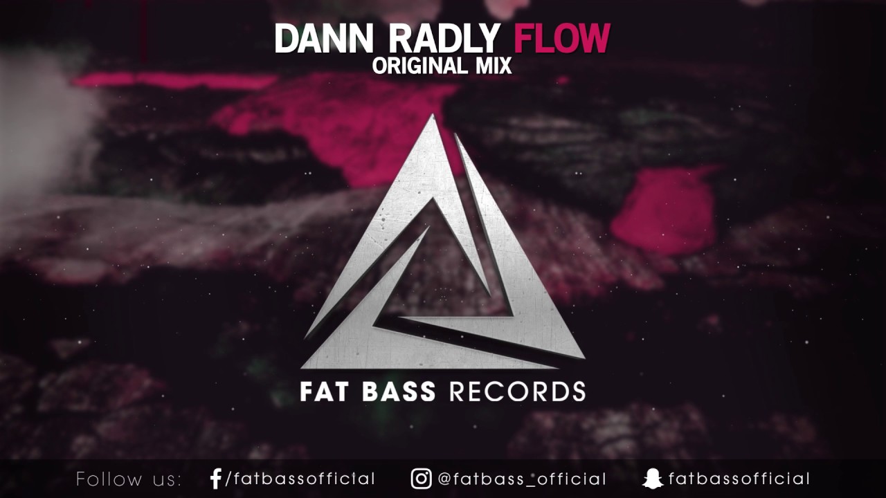 Dann Radly - Flow (Original Mix)