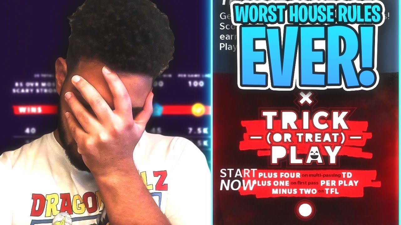 WORST HOUSE RULES EVER!!! Trick or Treat! Madden 21 Ultimate Team