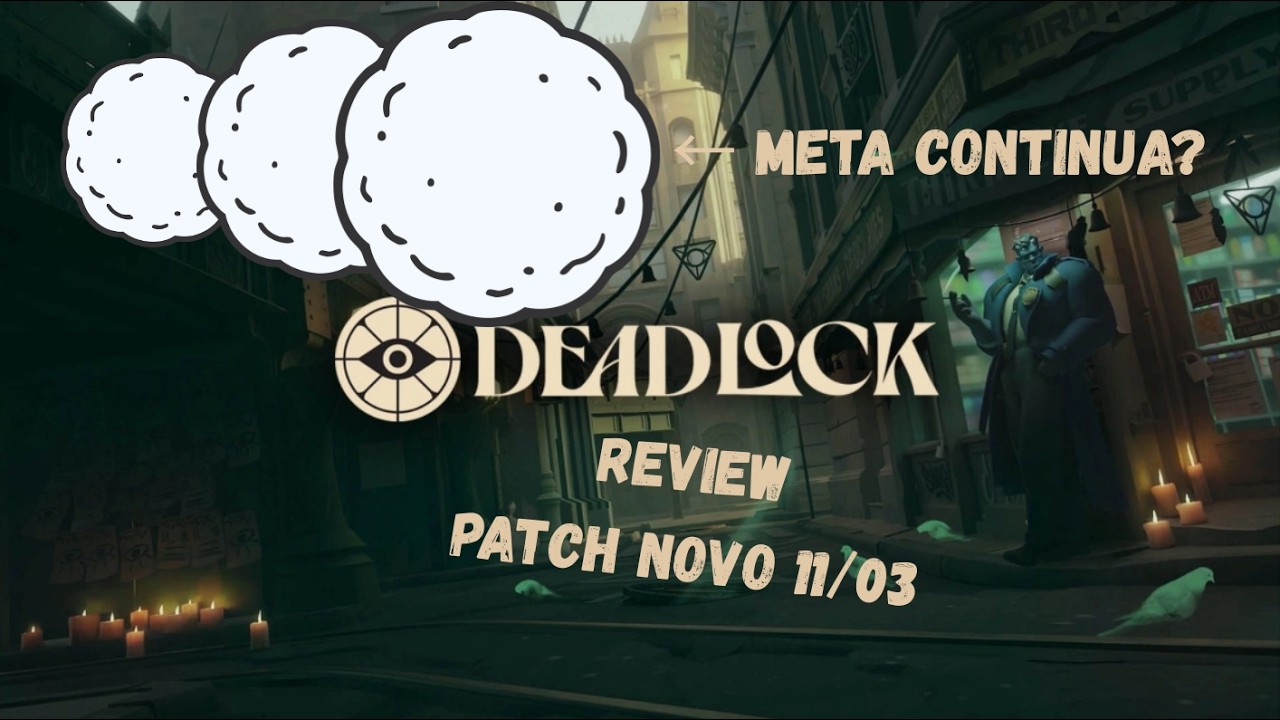 MAIS SNOWBALL? - Review DETALHADA do novo patch - Deadlock - 11/03