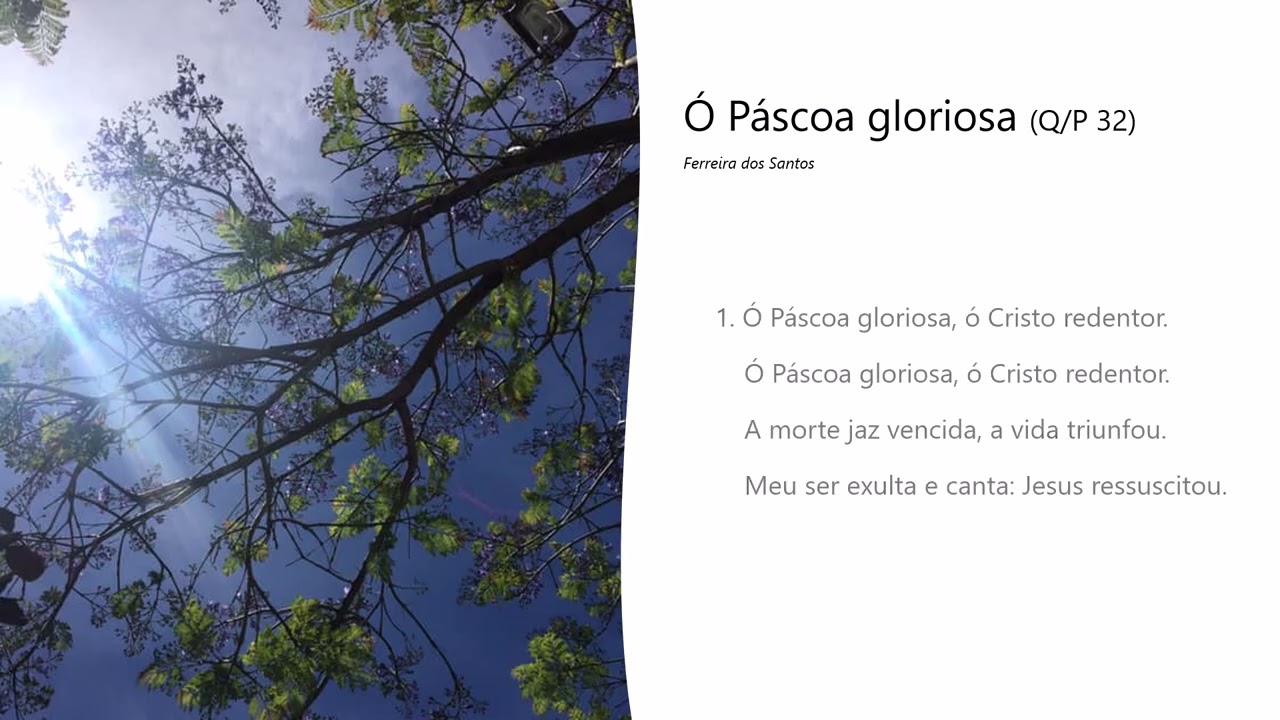 Ó Páscoa gloriosa (Q/P 32)