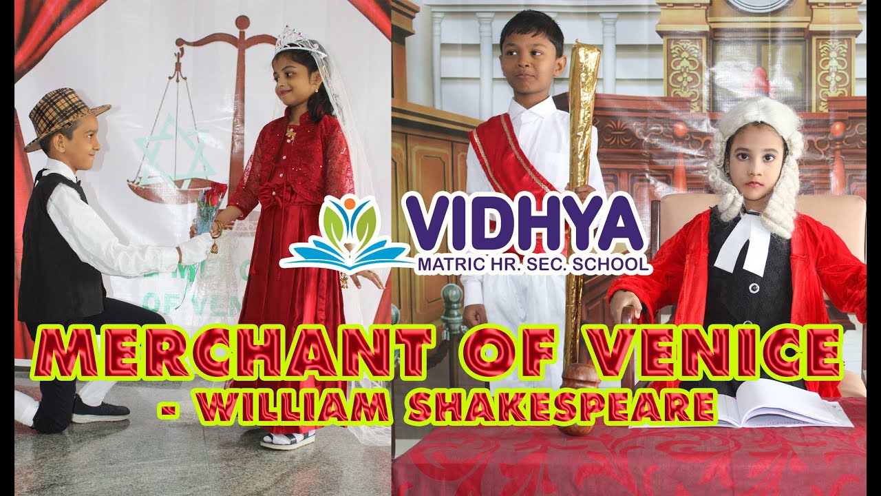 MERCHANT OF VENICE - ENGLISH SKIT | HEY DAY - 2023 | VIDHYA MATRIC HR. SEC. SCHOOL