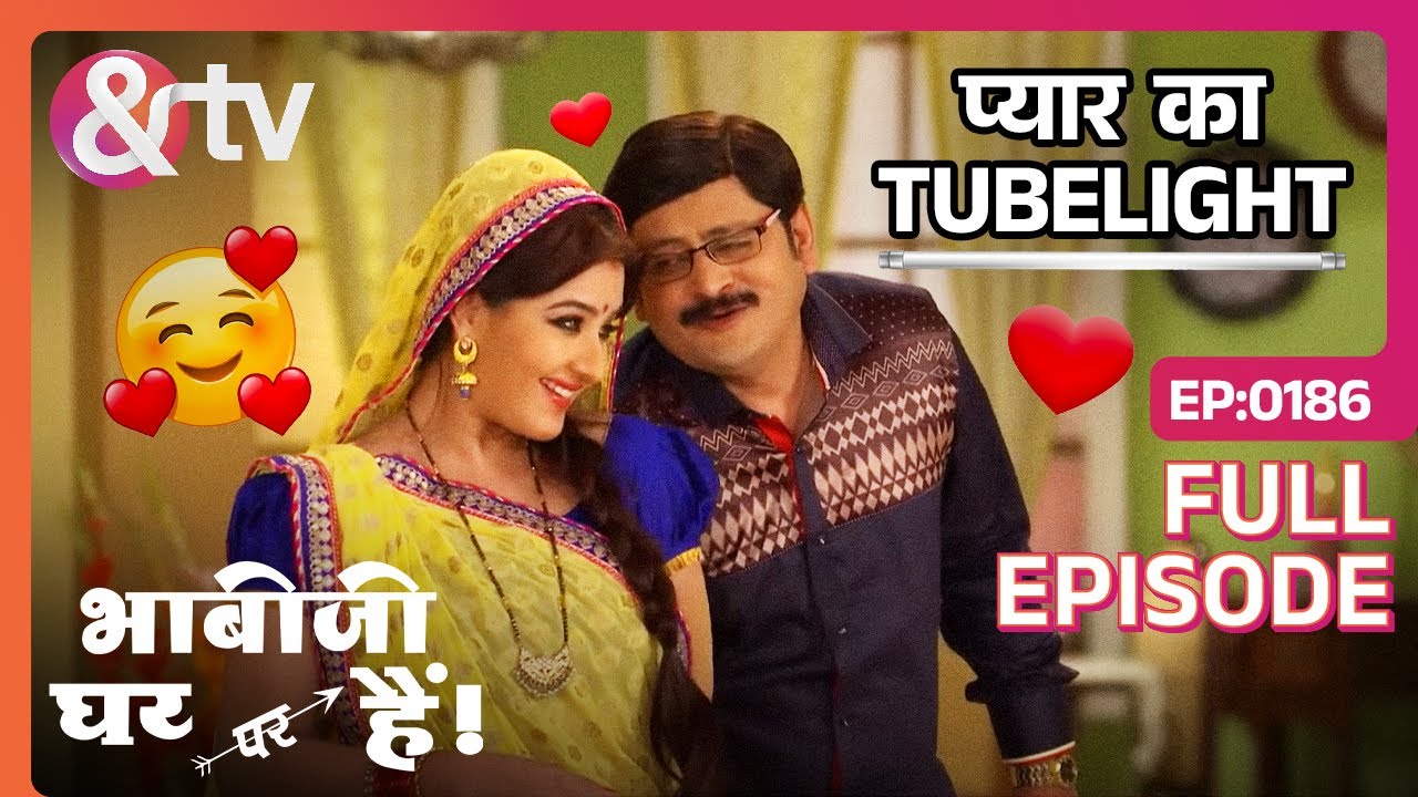 प्यार का ट्यूबलाइट जलाना है | Bhabi Ji Ghar Par Hai! -Full Ep-186 -Angoori | Tiwari@andtvchannel