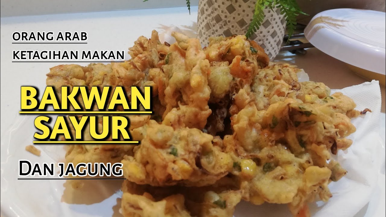 populer di Indonesia,orang arab ketagihan saya bikin #bakwan sayur dan jagung #bakwansayurjagung