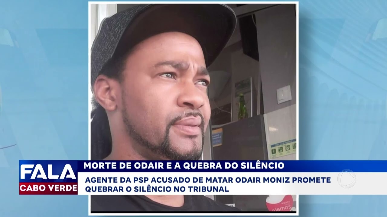 Agente da PSP acusado de matar Odair Moniz vai falar pela primeira vez em tribunal | Fala Cabo Verde