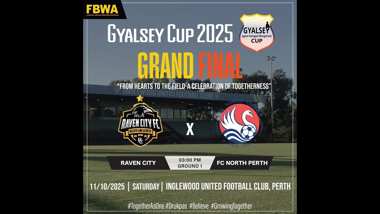 𝐓𝐇𝐄 𝐆𝐑𝐀𝐍𝐃 𝐅𝐈𝐍𝐀𝐋 𝐆𝐘𝐀𝐋𝐒𝐄𝐘 𝐂𝐔𝐏 𝟐𝟎𝟐𝟓 RAVEN CITY vs FC NORTH PERTH
