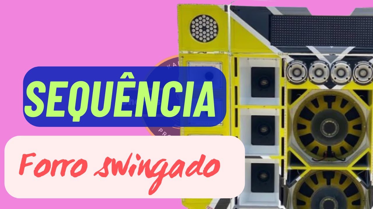 SEQUÊNCIA KARAOKÊ | FORRO SWINGADO PRA PAREDÃO
