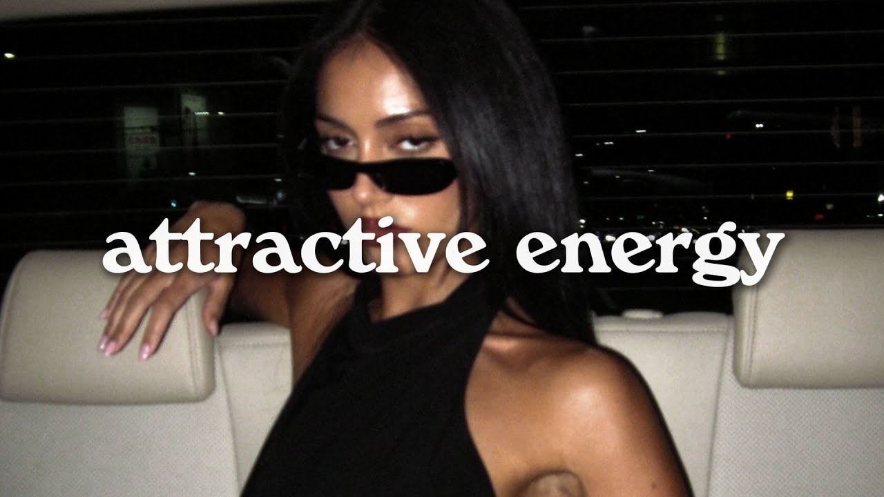 everyone is OBSESSED with you - songs to make you feel attractive | women energy playlist