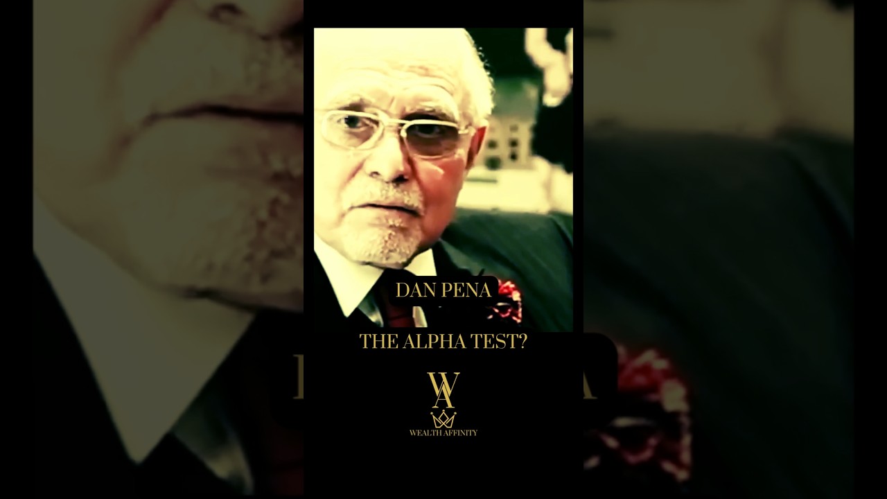 The Alpha Test? - Dan Pena #shortsfeed #alphatest #danpena