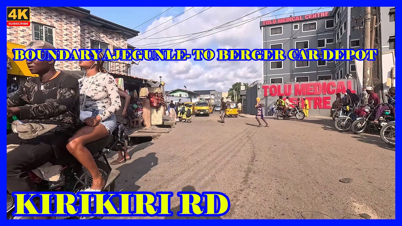 🇳🇬BOUNDARY AJEGUNLE TO BERGER CAR DEPOT-via Kirikiri Rd - 4K WALK -LAGOS-NIGERIA
