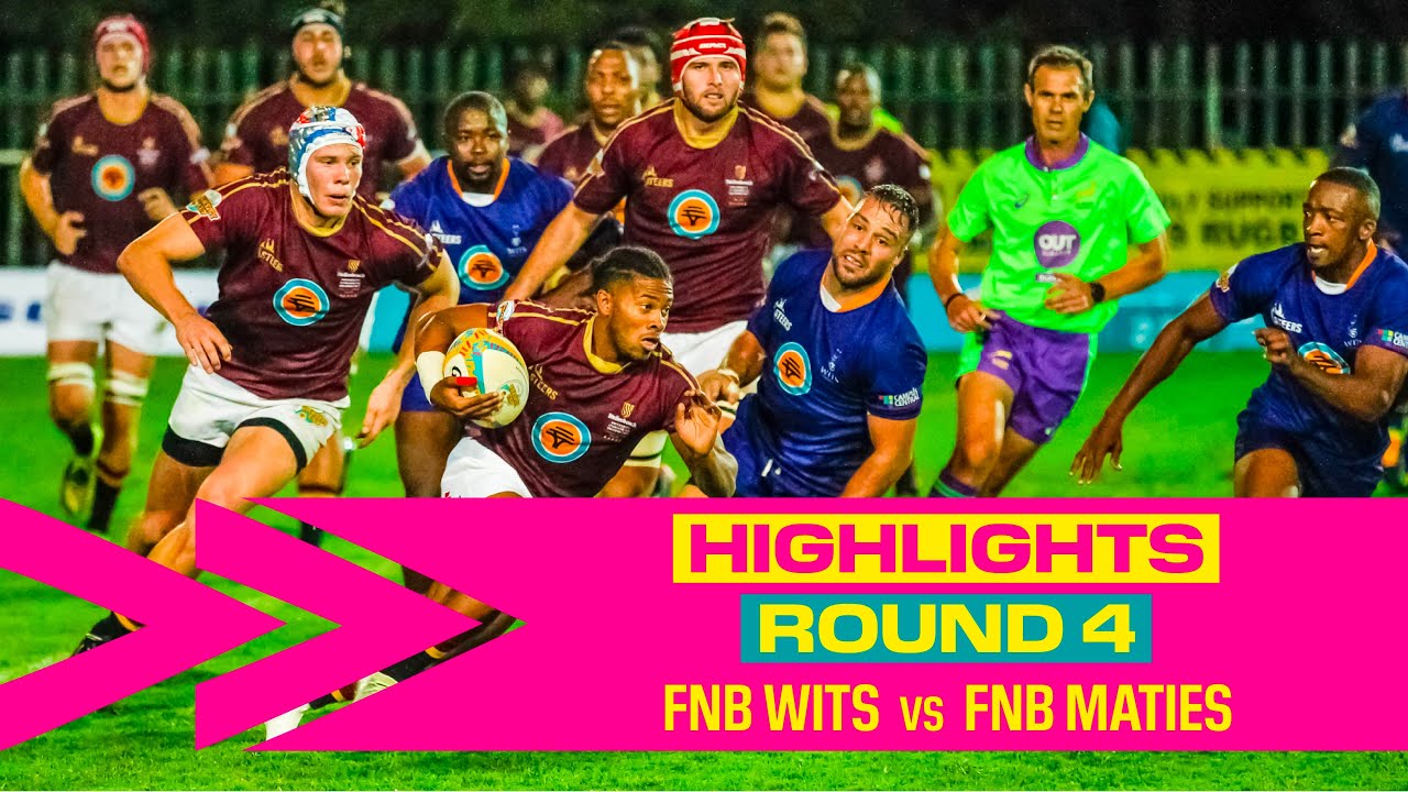 Round 4 HIGHLIGHTS - FNB Wits vs FNB Maties 2023