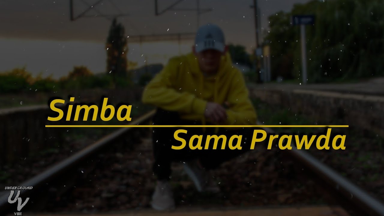 Simba - Sama Prawda (Official Video)