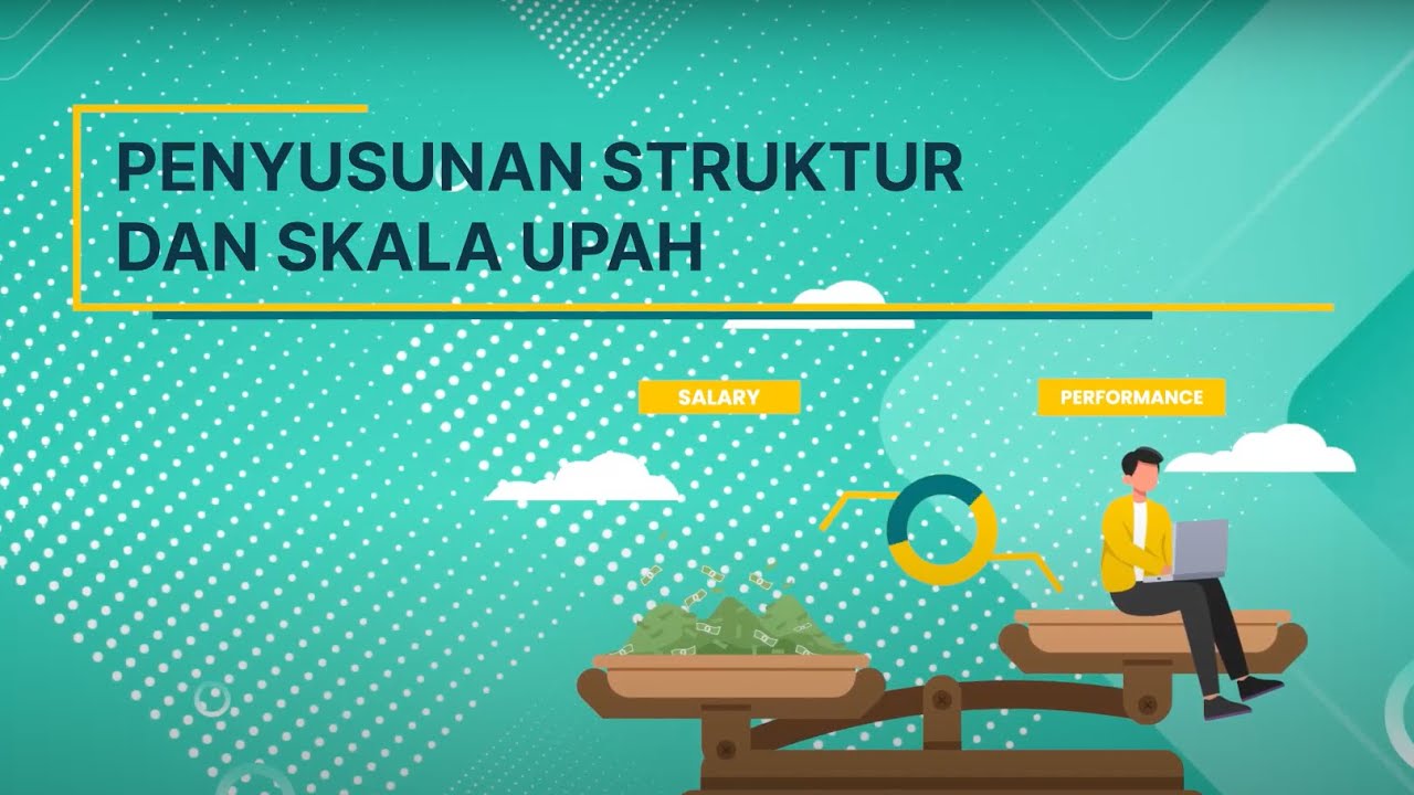 Penyusunan Struktur dan Skala Upah