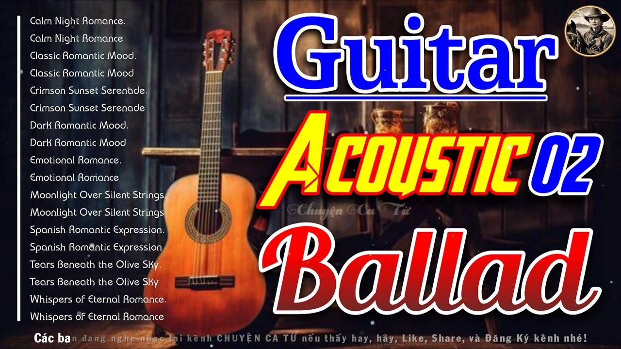 Nhạc Không Lời Guitar Nilong | Acoustic Ballad Vol 02 | Chuyện Ca Từ