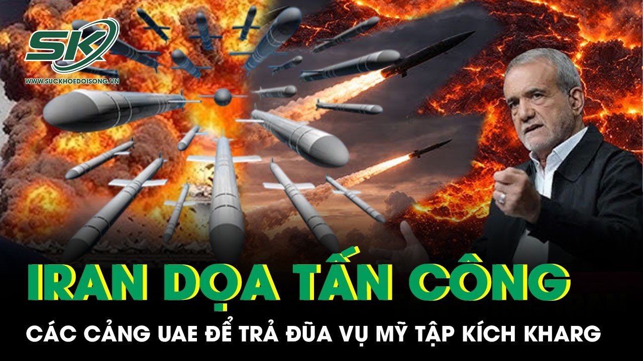 Iran dọa đánh thẳng vào các cảng UAE để trả đũa vụ Mỹ tập kích “trái tim dầu mỏ” Kharg