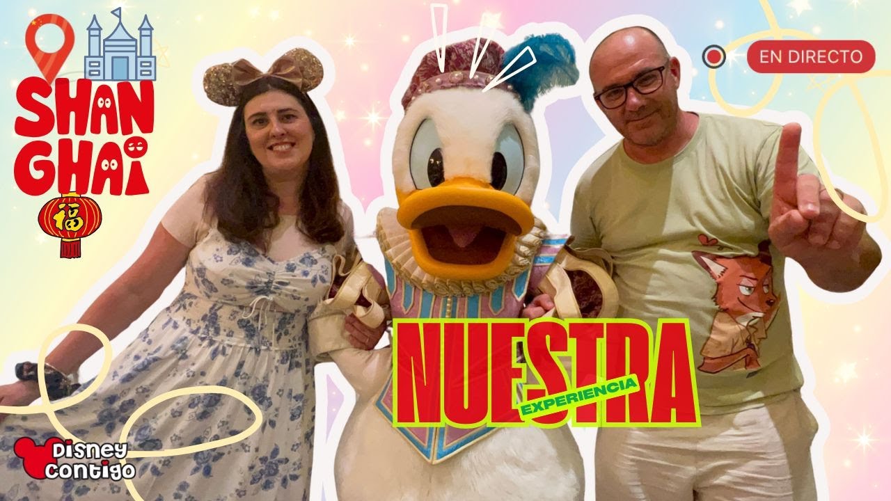 🏰 Nuestra EXPERIENCIA en DISNEYLAND SHANGHAI | Disney Contigo