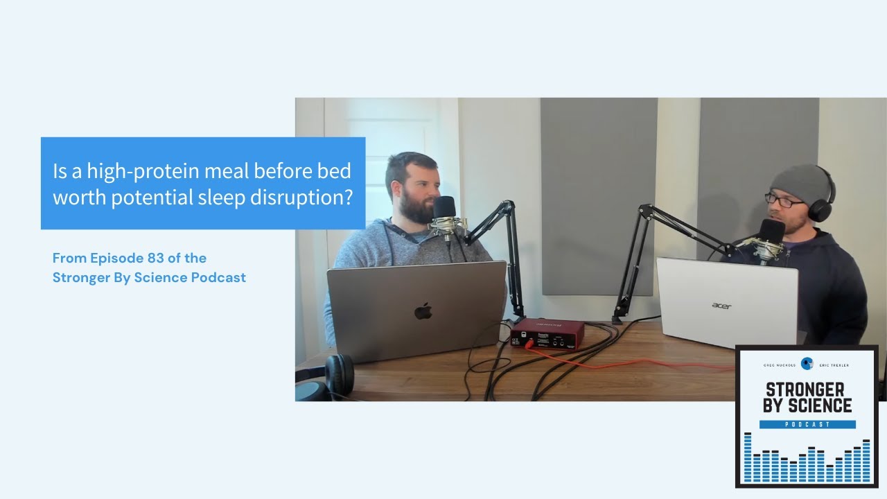 Is a high-protein meal before bed worth potential sleep disruption?