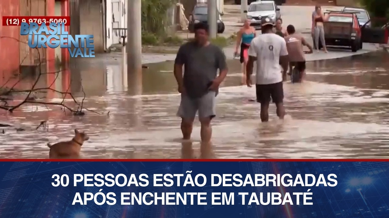 30 pessoas estão desabrigadas após enchente em Taubaté | BRASIL URGENTE VALE