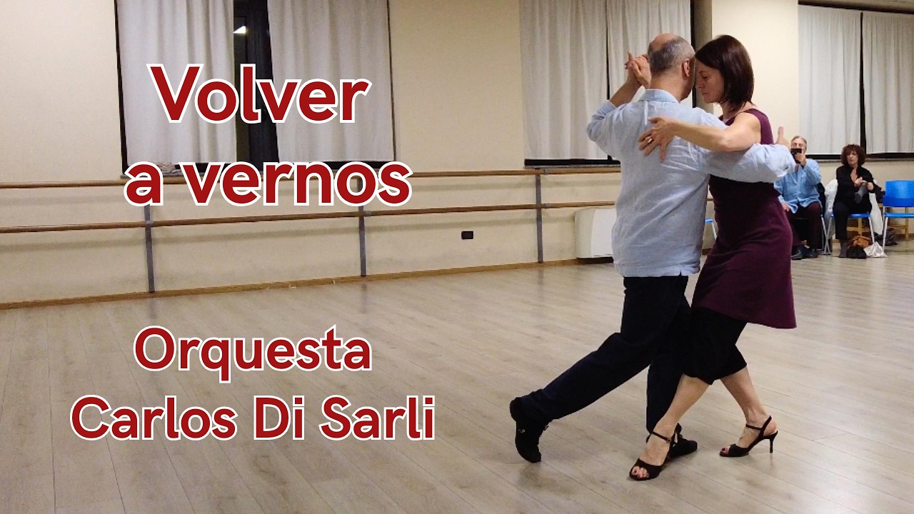 Volver a vernos, Orquesta Carlos Di Sarli. Monica Bozzano & Dario Moffa #boleo
