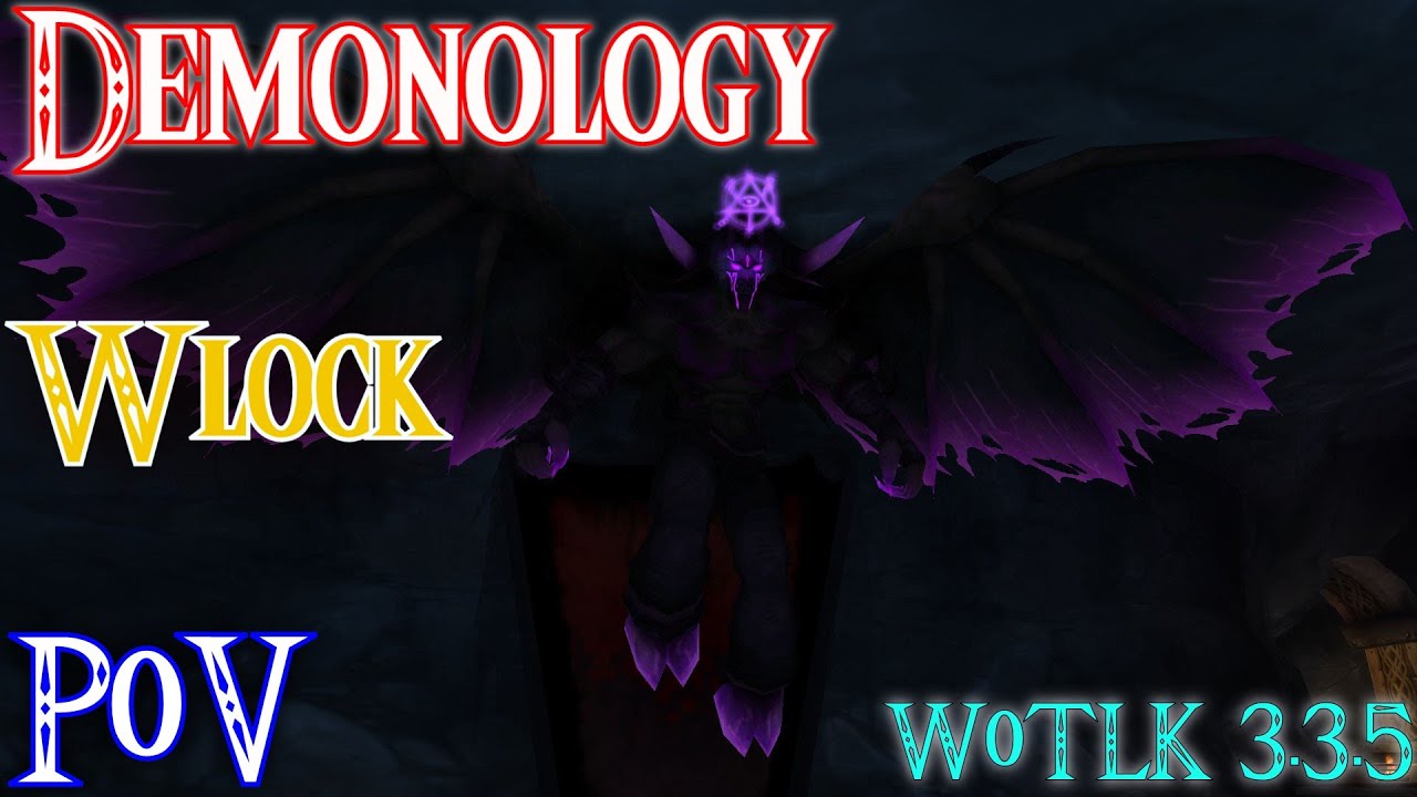 Demonology Warlock in Icecrown Citadel 25 Heroic