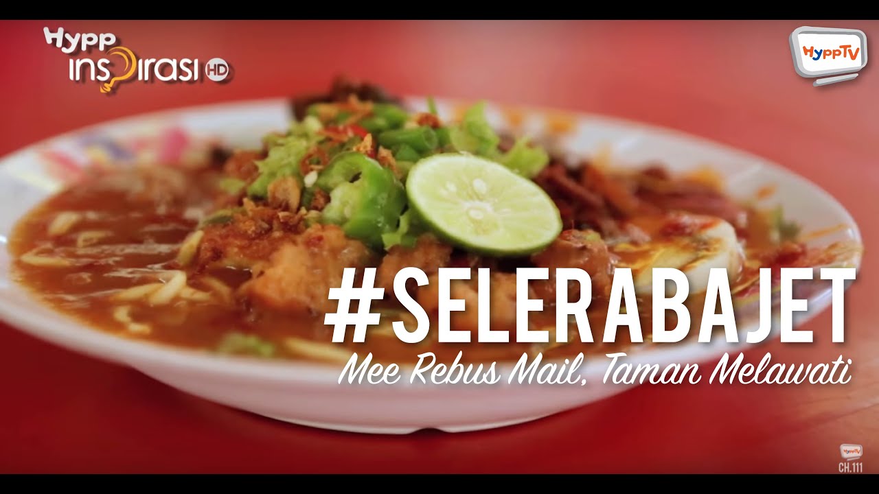 #SeleraBajet: Mee Rebus Mail, Taman Melawati.