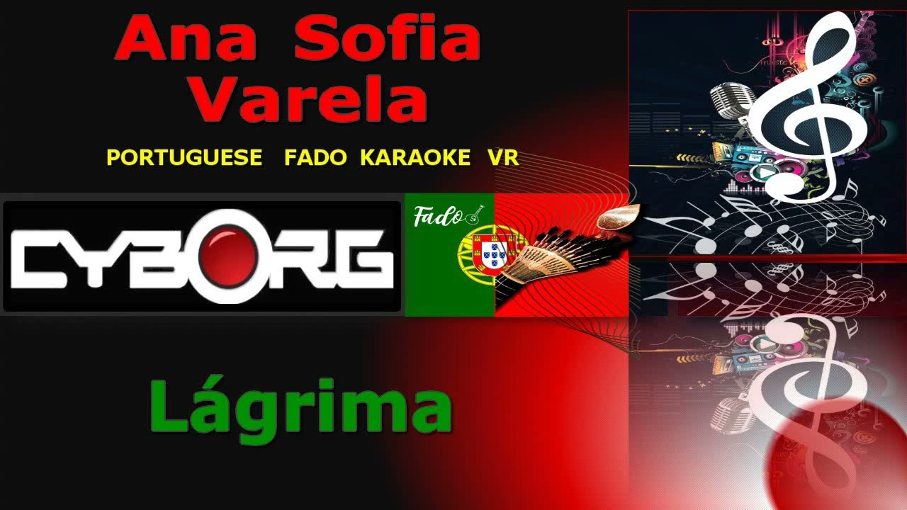 FUA - Ana Sofia Varela - Lágrima PORTUGUESE FADO KARAOKE VR