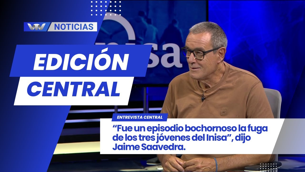 Ed. Central 3/2 | Jaime Saavedra: “Fue un episodio bochornoso la fuga de los tres jóvenes del Inisa”