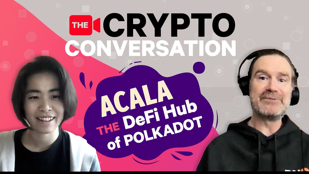Acala - The DeFi Hub of Polkadot