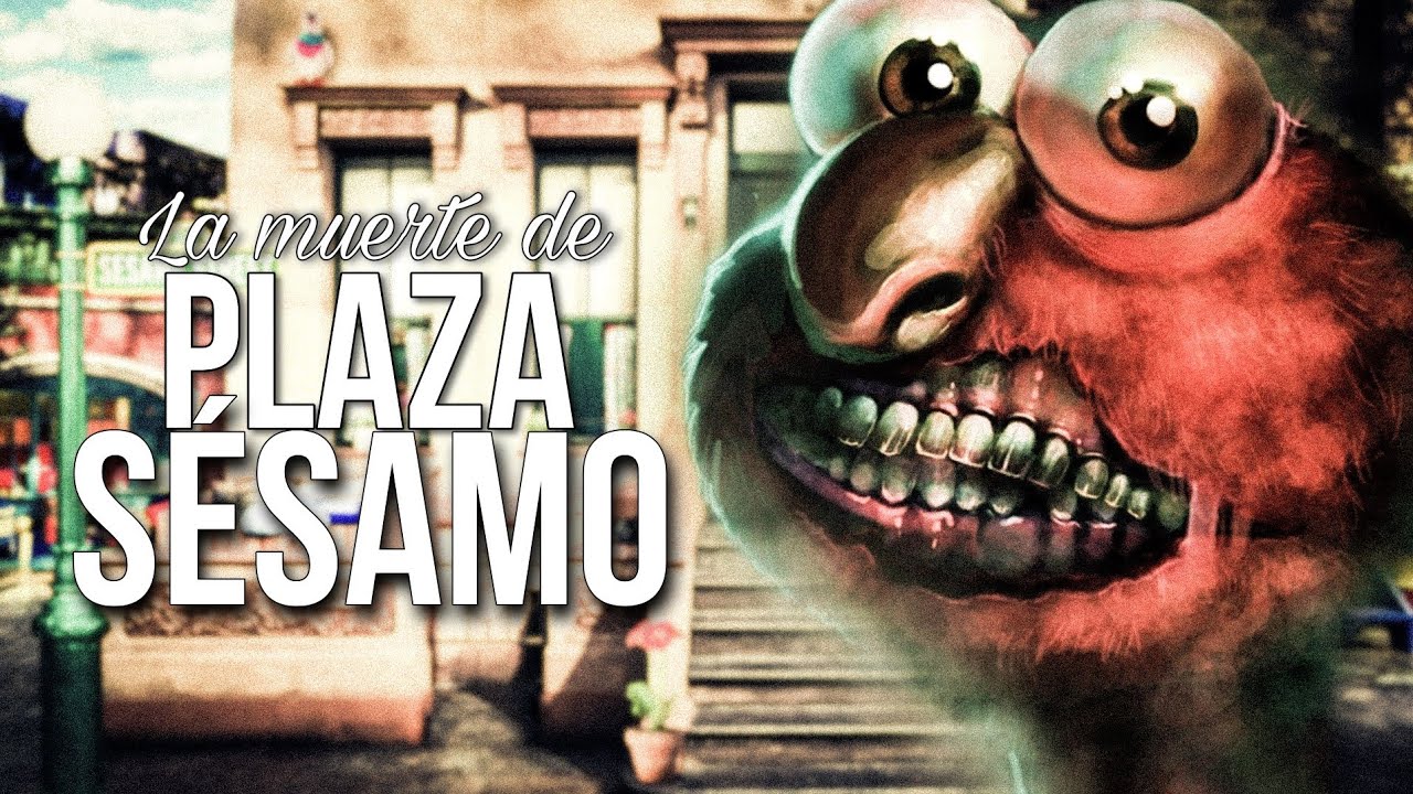La Muerte De Plaza Sésamo | Creepypasta.