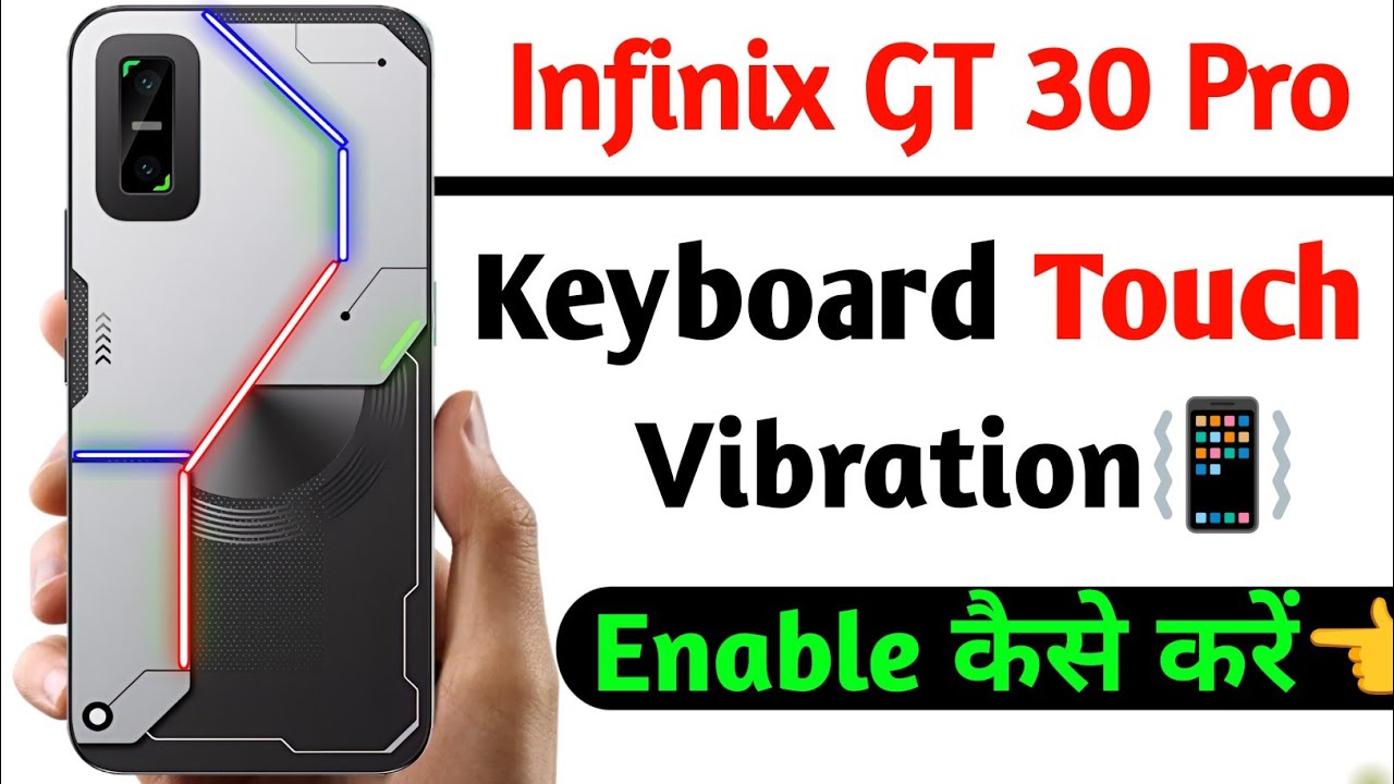 infinix gt 30 pro keyboard touch vibration setting | haptic vibration setting in infinix gt 30 pro