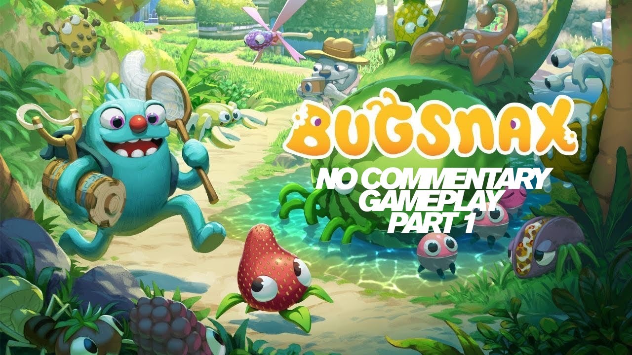 LET'S CATCH SOME BUGS!!! | Bugsnax Gameplay Part 1 *NO COMMENTARY*