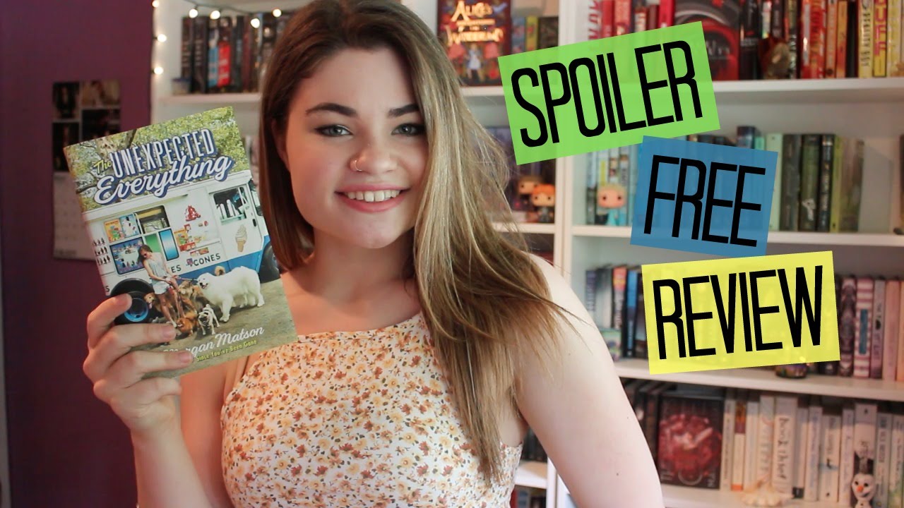 The Unexpected Everything by Morgan Matson | Spoiler Free Review