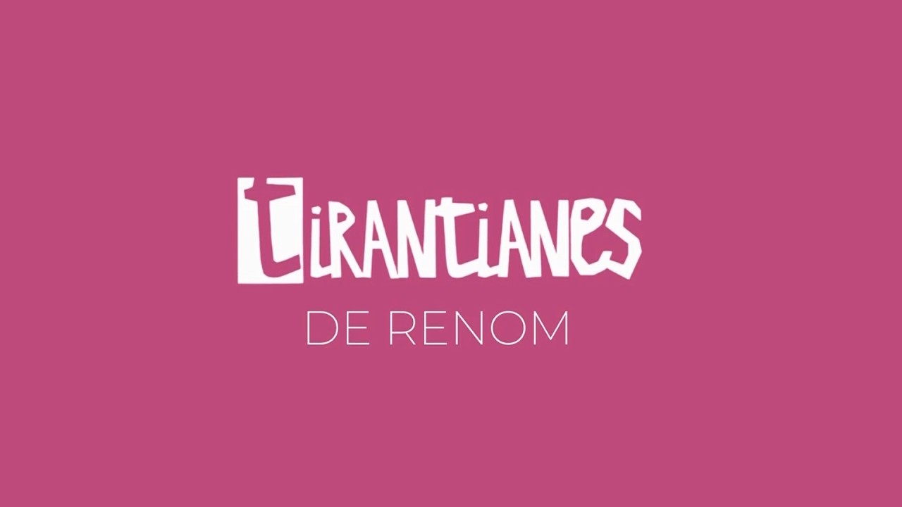 TIRANTIANES DE RENOM 2026 02 16