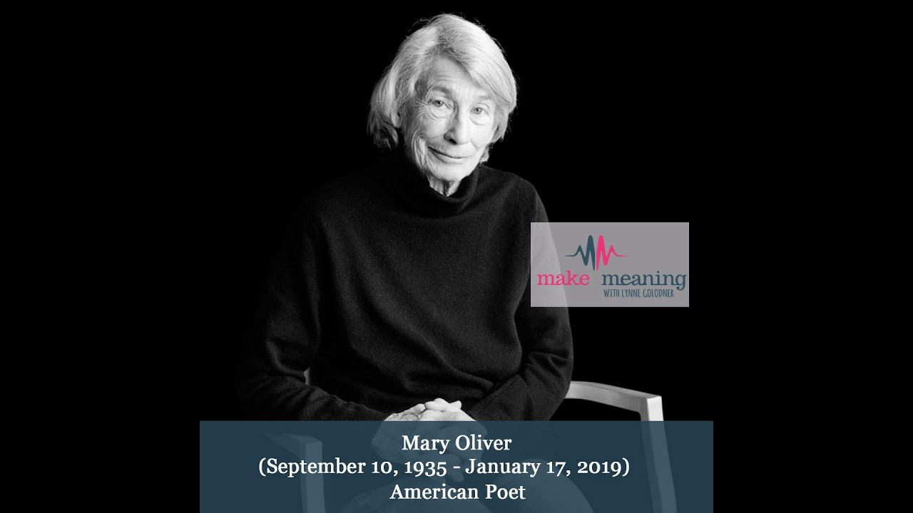 Make Meaning Podcast: Mary Oliver