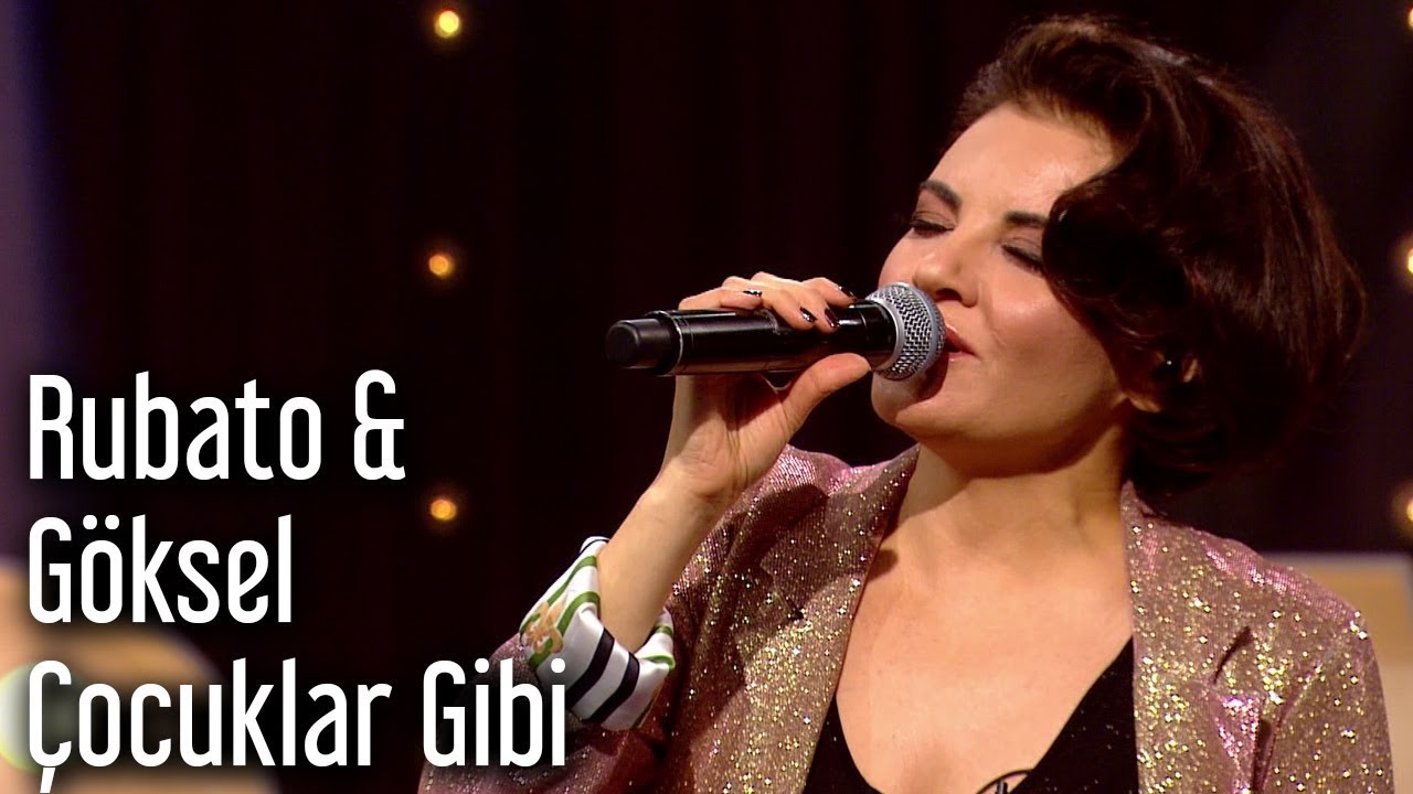 Rubato & Göksel - Çocuklar Gibi