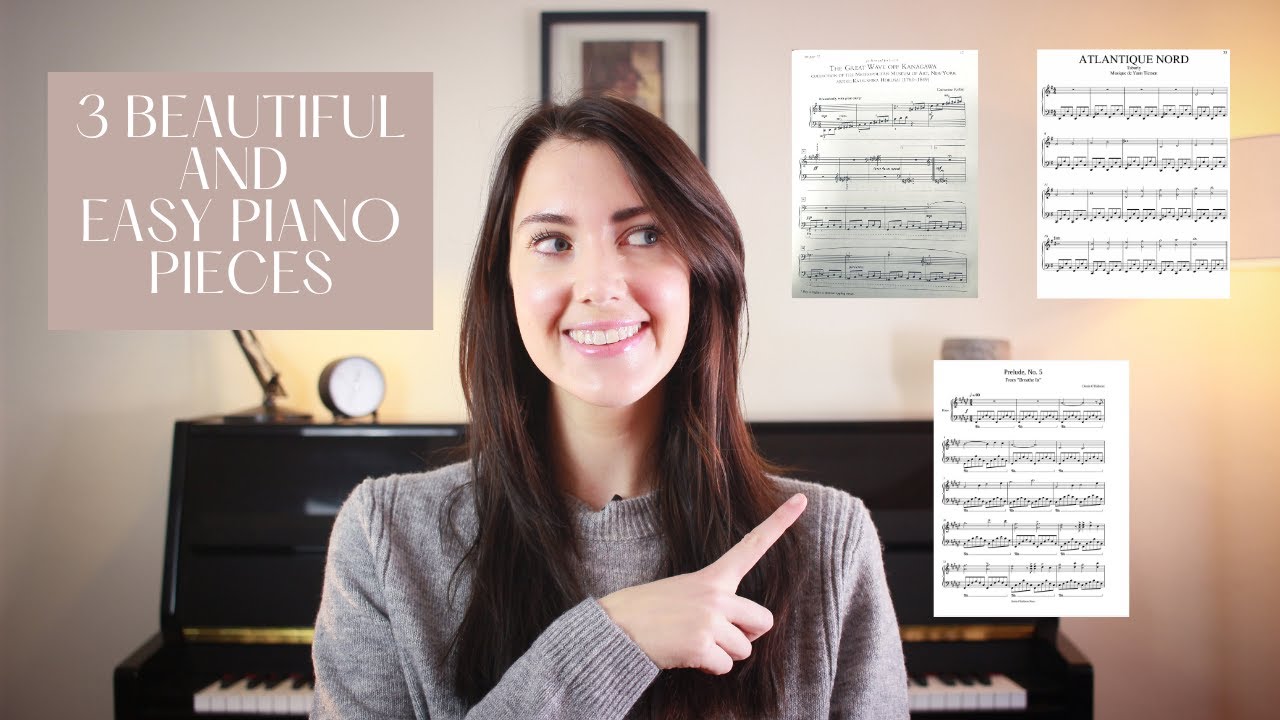 3 Beautiful and Easy Piano Pieces