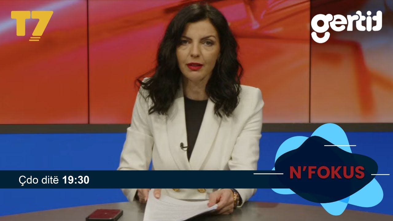 Lajmet e orës 19-30, 22.01.2025 | N'FOKUS | T7