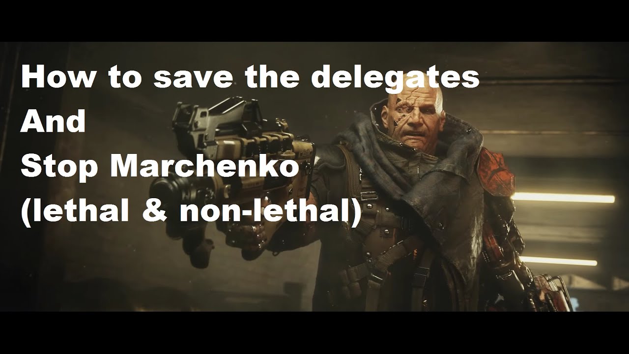Deus Ex Mankind Divided M15 (Save the delegates AND stop Marchenko)