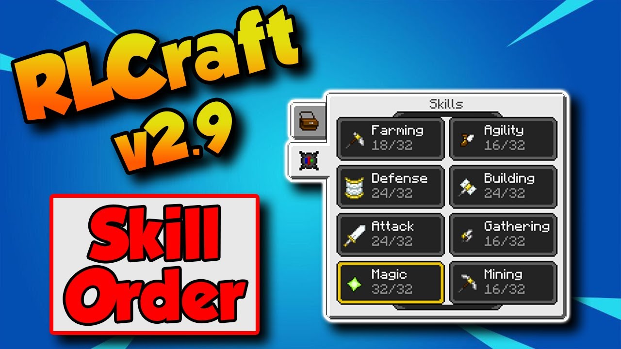 RLCraft 2.9.1 Skill Leveling Priority 💪