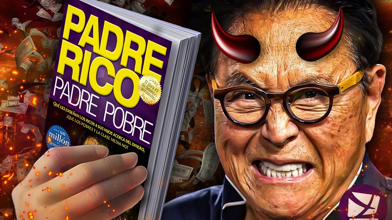 &iquest;PADRE RICO, PADRE POBRE es VENDE HUMO? - Lo que NADIE SABE de ROBERT KIYOSAKI