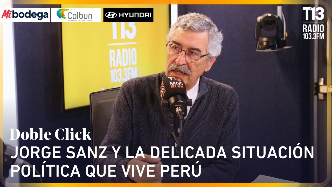 Jorge Sanz y la delicada situación política que vive Perú | Doble Click