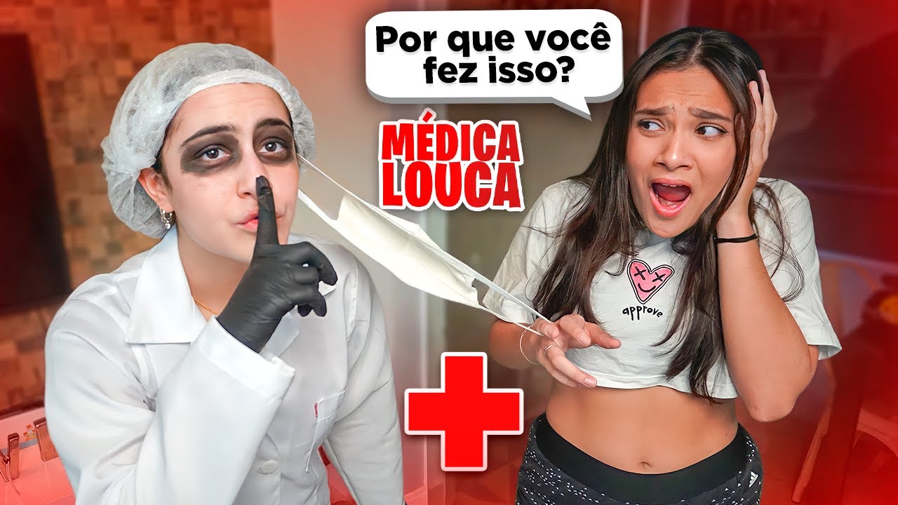 A JÚLIA SE VESTIU DE MÉDICA LOUCA  - JULIANA BALTAR