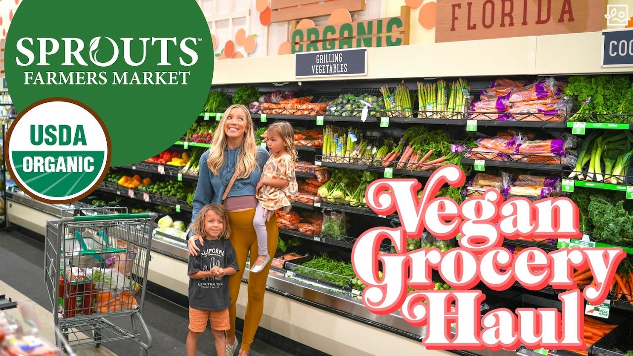 🌿 Sprouts Organic Grocery Haul: Fresh & Fabulous Plant-Based Finds for Our Family of 4!