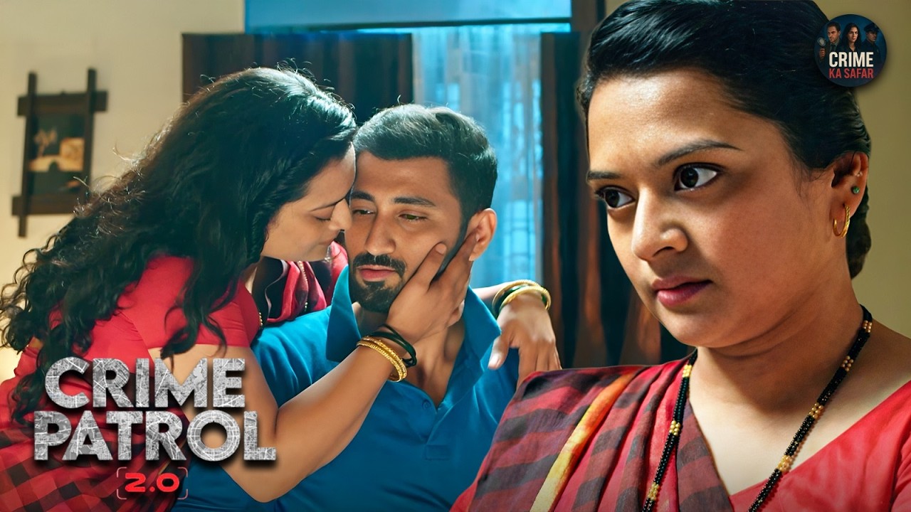 जेठानी खुद करवाती अपने पति से देवरानी का शोषण | Best Of Crime Patrol Episode 2026