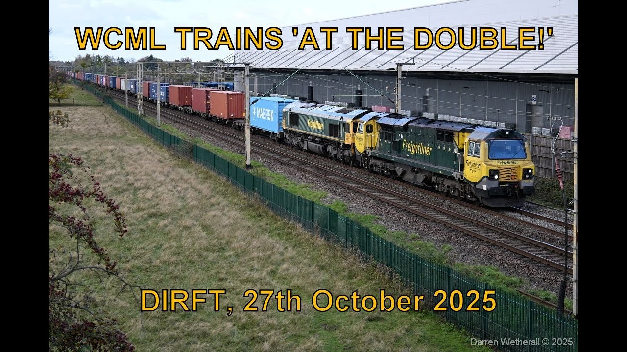 WCML Trains 'At The Double' : DIRFT, 27th October 2025