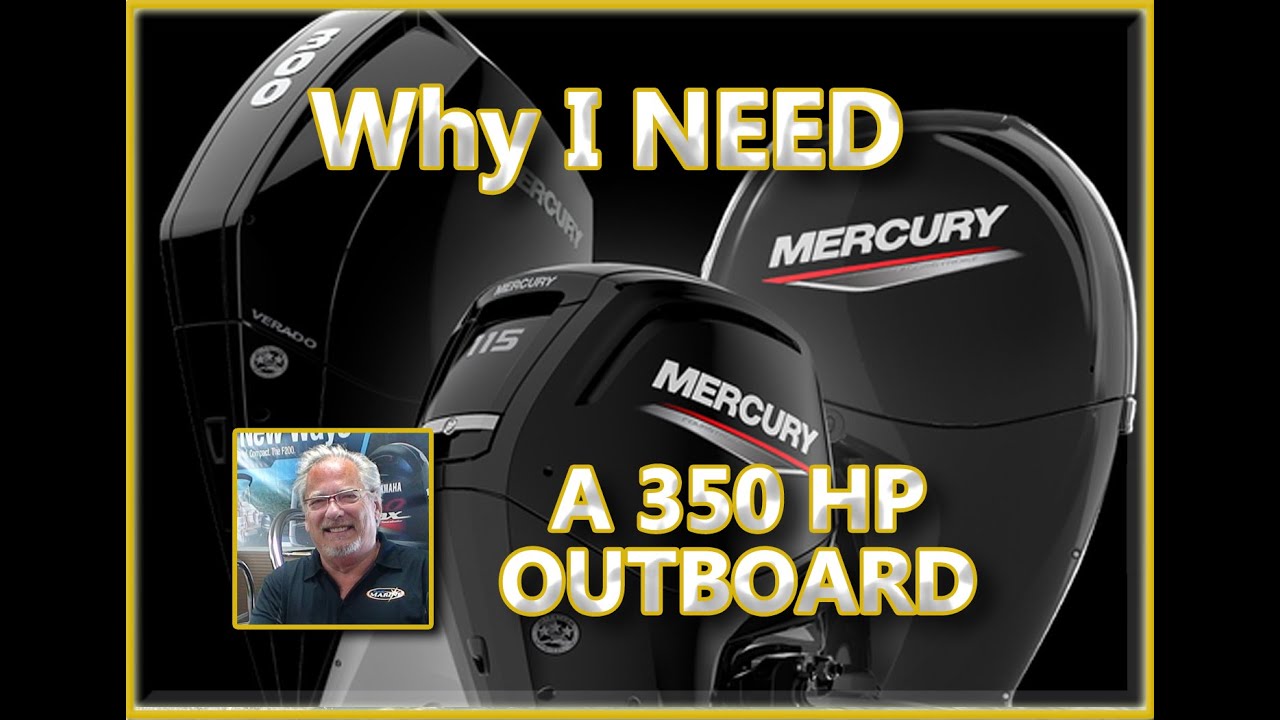 Why I NEED a Mercury 350 HP V 10 on my Barletta Pontoon Boat