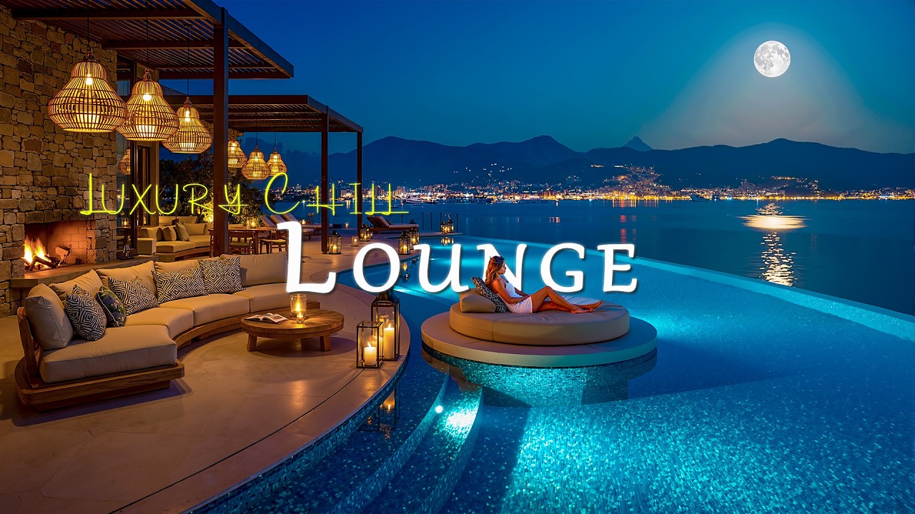 Luxury Chillout Lounge ~ Relaxing Ambient Music for Ultimate Tropical Unwind & Peace #2